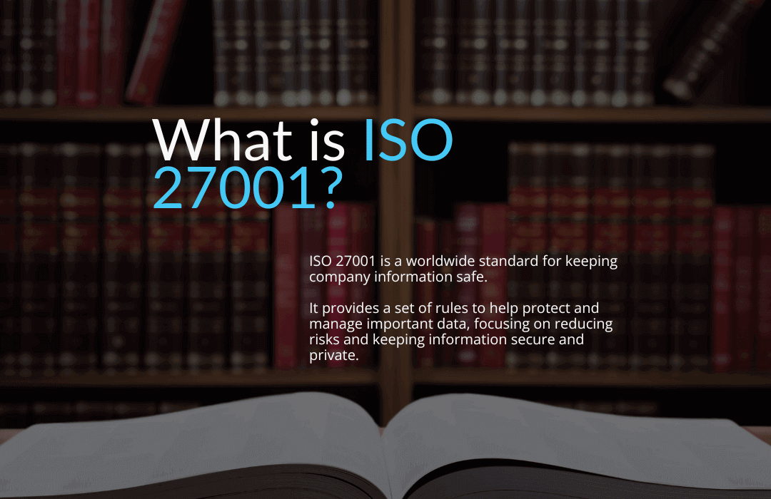 An image defining ISO 27001 in simple terms.