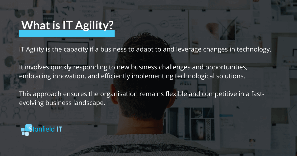 An image that defines IT agility.