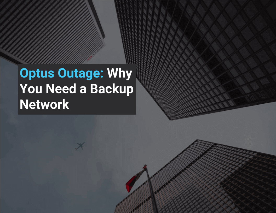 Optus Outage Why You Need a Backup Network Stanfield IT
