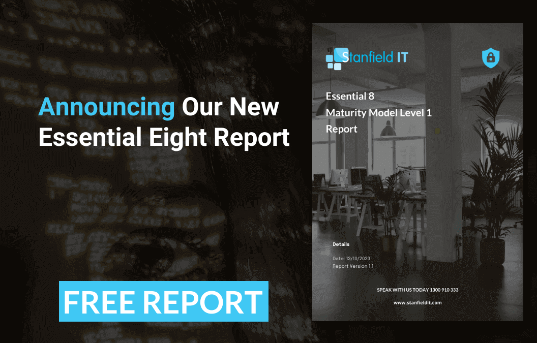 Announcing Our New Essential Eight Report