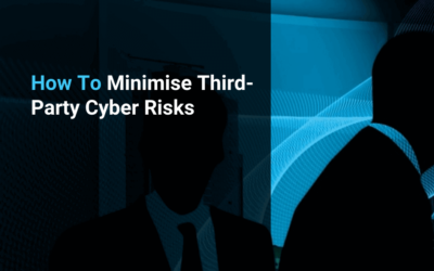 How To Minimise Third-Party Cyber Risks