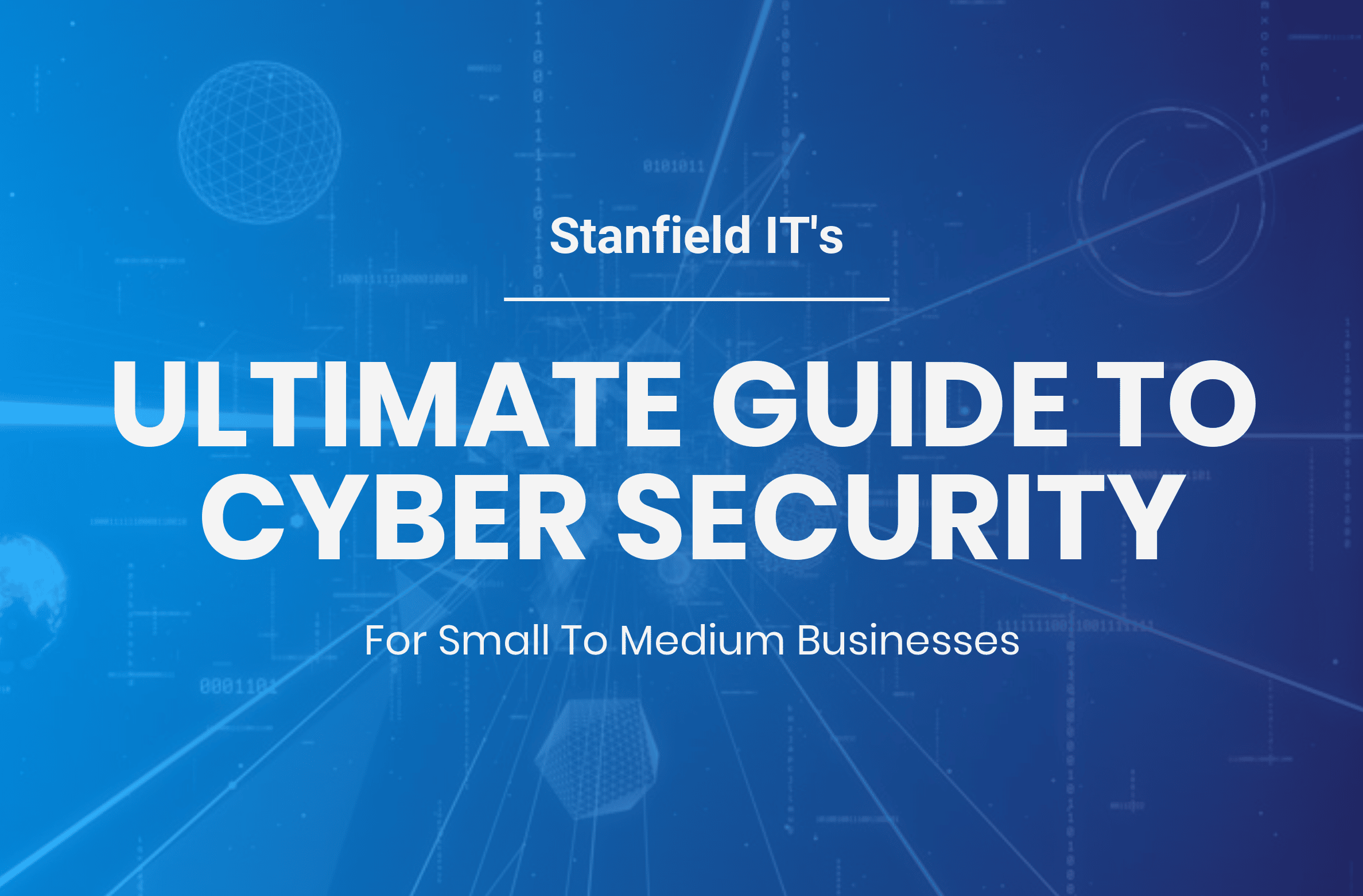 How to Build A Solid Cyber Security Strategy in 5 Steps - Stanfield IT