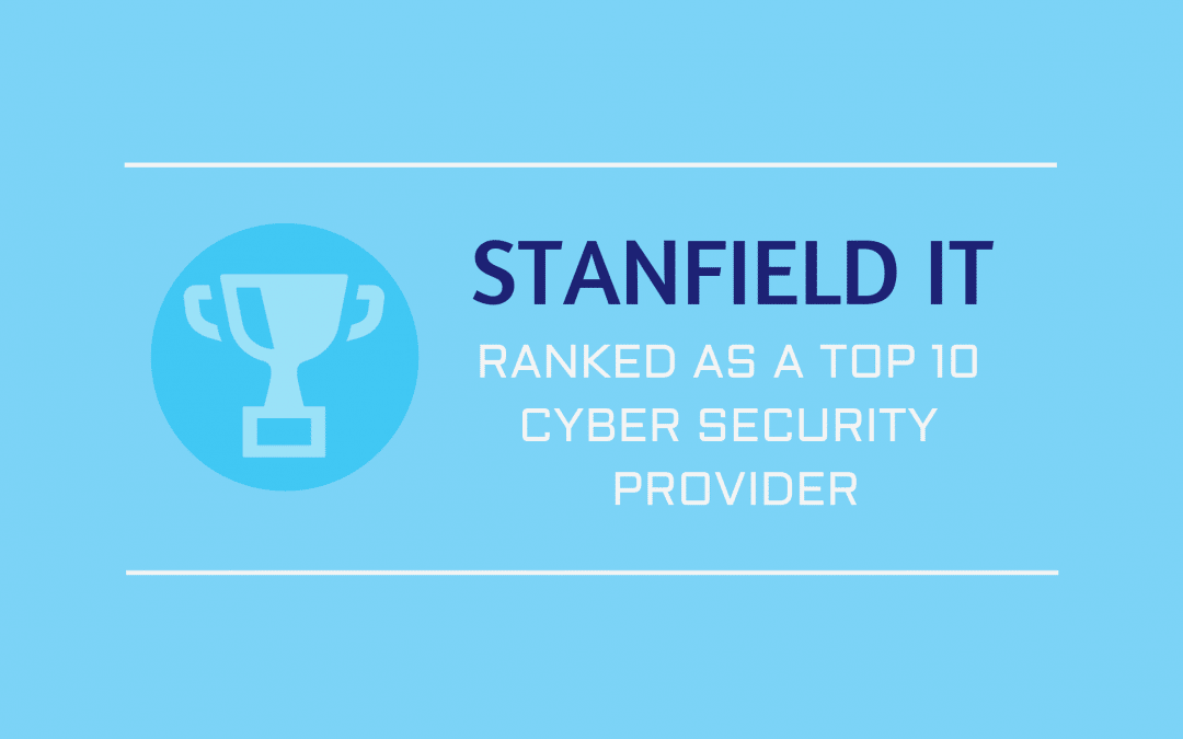 Stanfield IT Ranked Amongst Top Cyber Security Providers 2019