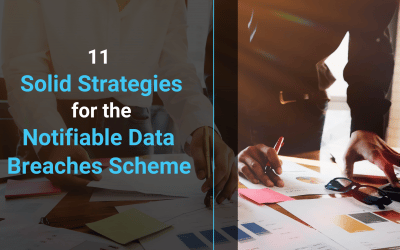 11 Solid Strategies For the Notifiable Data Breaches Scheme